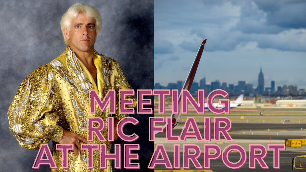 Meeting Ric Flair at the airport (1)