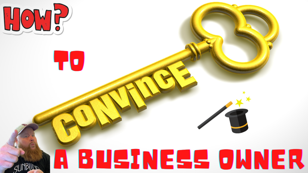 how to convince a business owner they need digital marketing
