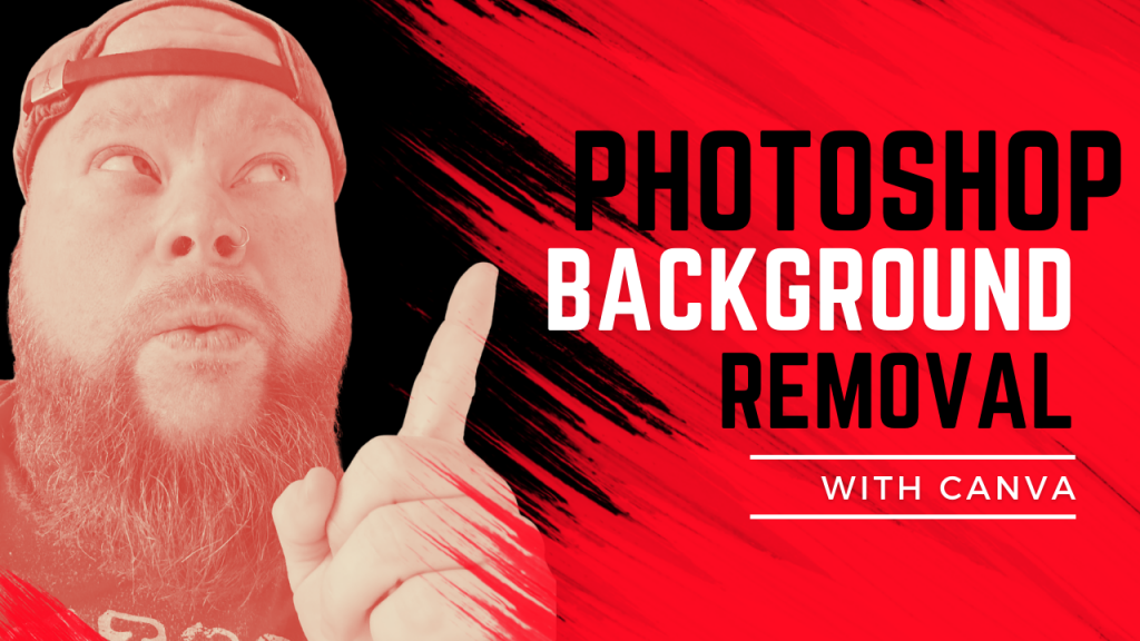 How to Photoshop remove background a photo with Canva